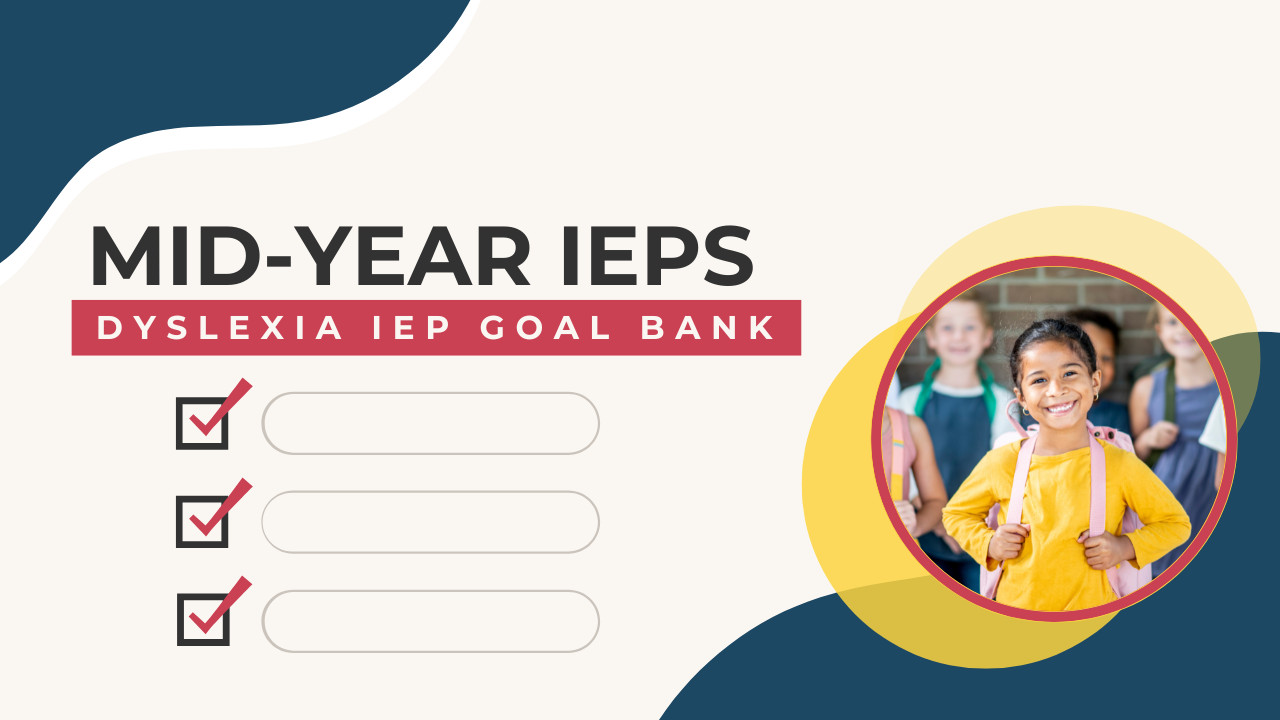 Dyslexia IEP Goal Bank