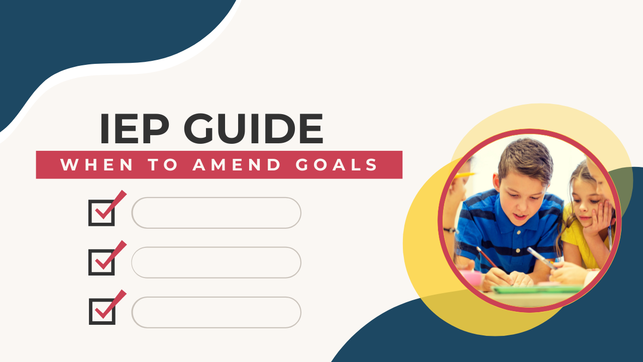 amend IEP goals