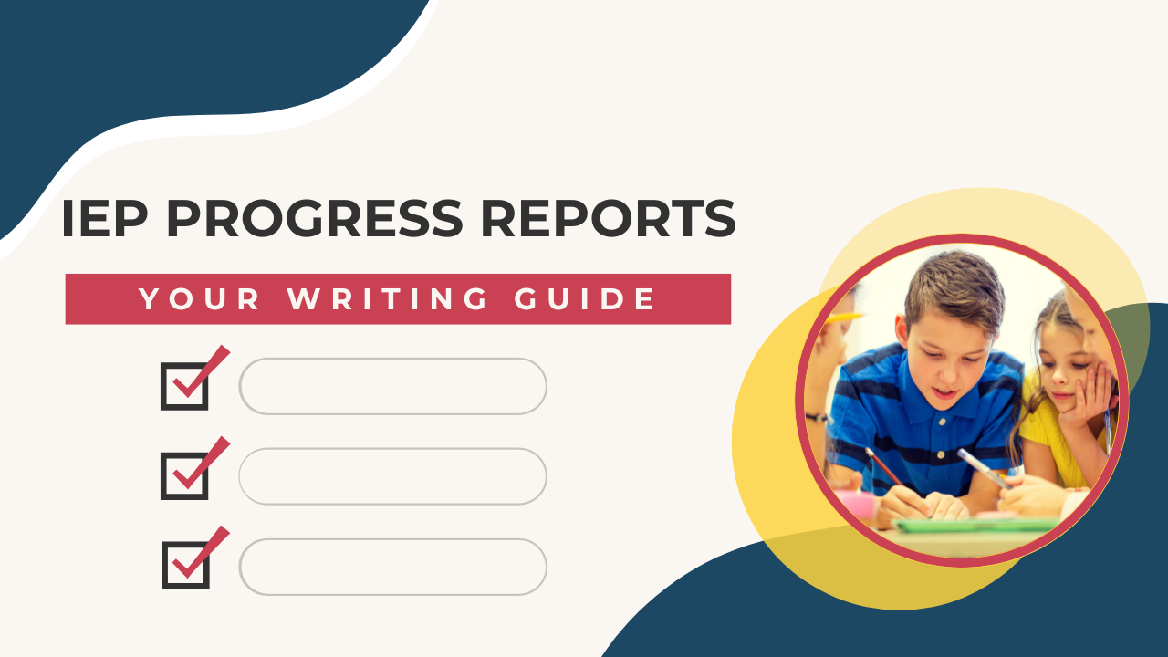 how to write iep progress reports
