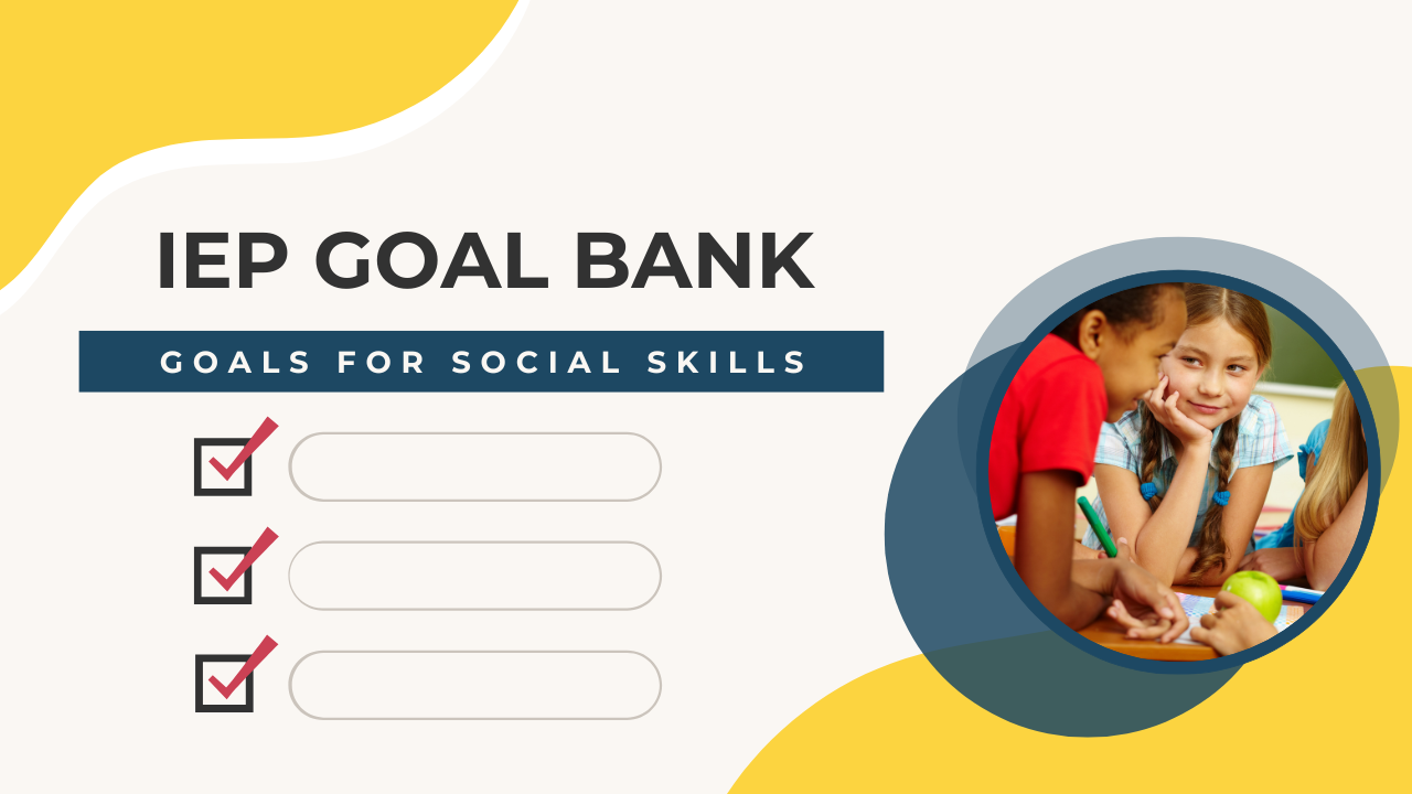 Social Skills IEP Goals