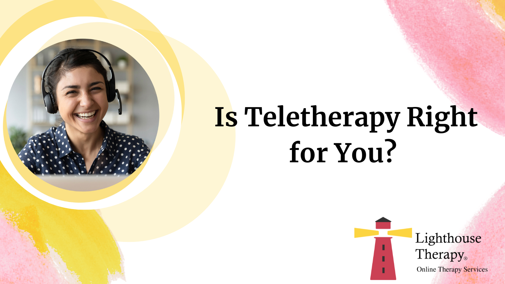 is teletherapy right for you