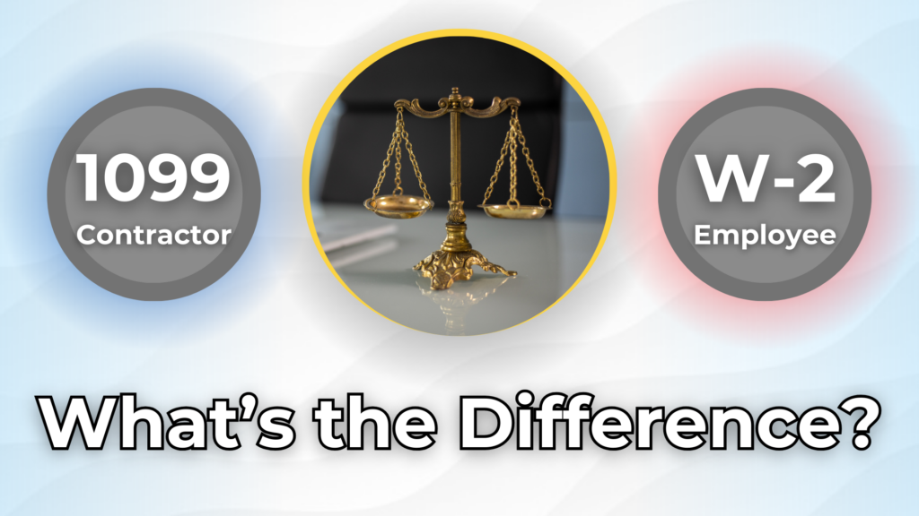 what's the difference between a 1099 contractor and a W-2 employee