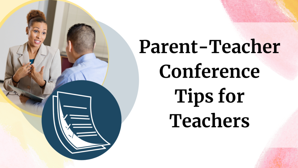 parent teacher conference tips