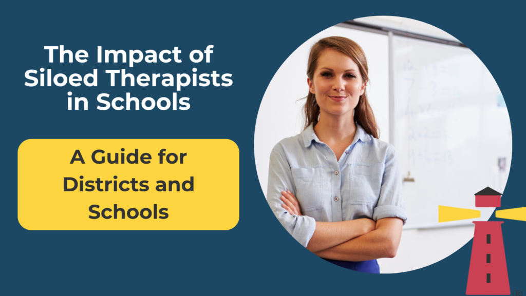 siloed therapists in schools