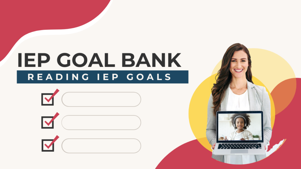 IEP Goals for Reading