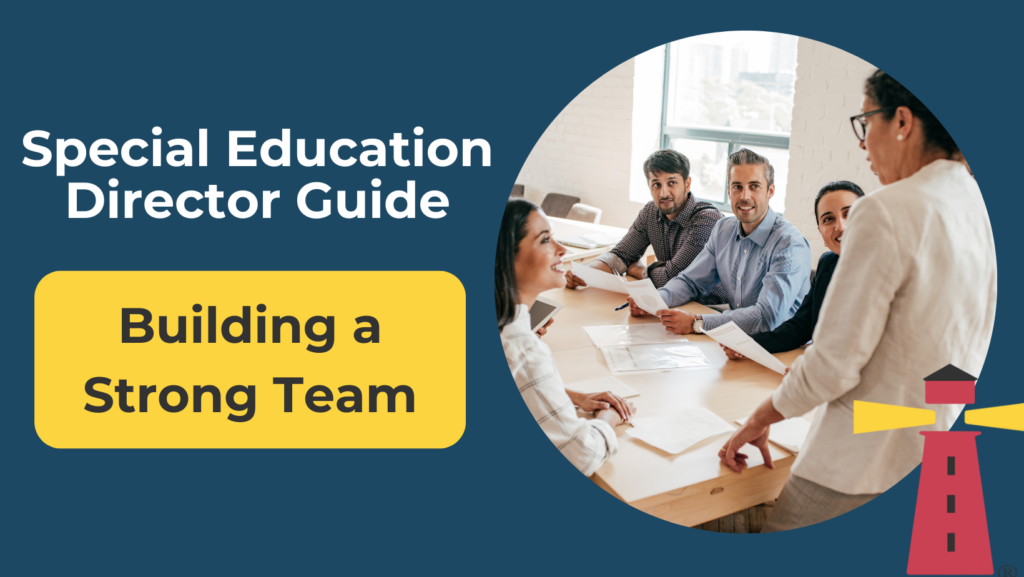 special education director building a team