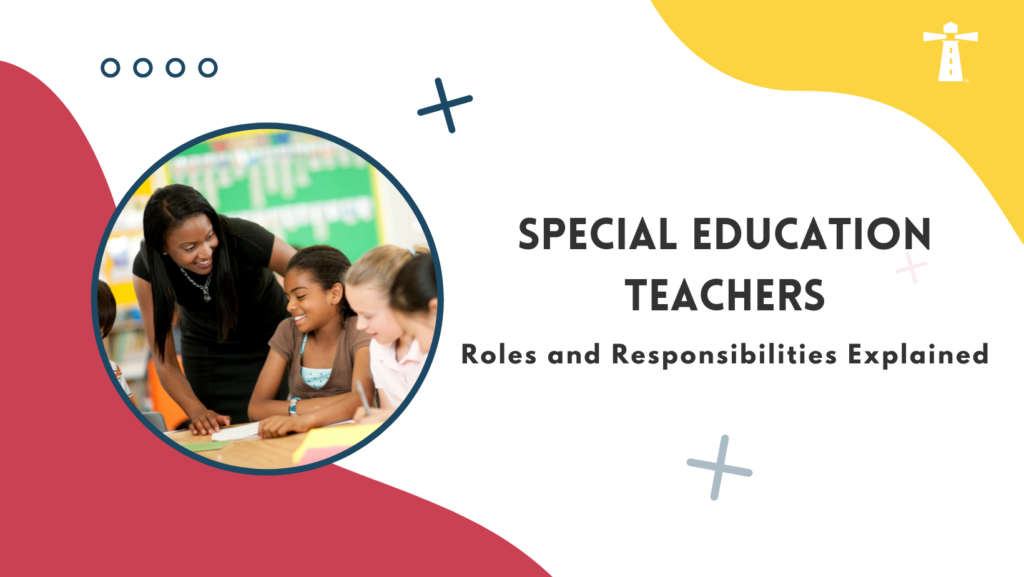 roles and responsibilities of special education teachers