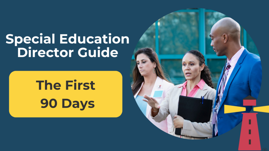 special ed director first 90 days